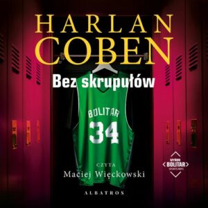 Okładka: BEZ SKRUPUŁÓW. Myron Bolitar