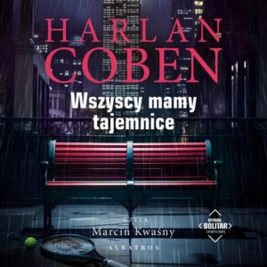 Okładka: WSZYSCY MAMY TAJEMNICE. Myron Bolitar