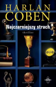 Okładka: NAJCZARNIEJSZY STRACH. Myron Bolitar