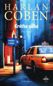 Okładka: KRÓTKA PIŁKA. Myron Bolitar