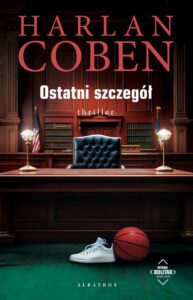Okładka: OSTATNI SZCZEGÓŁ. Myron Bolitarół