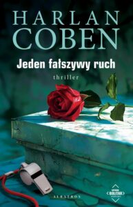 Okładka: JEDEN FAŁSZYWY RUCH. Myron Bolitar