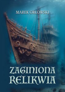 Okładka: Zaginiona relikwia