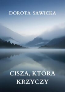 Okładka: Cisza, która krzyczy