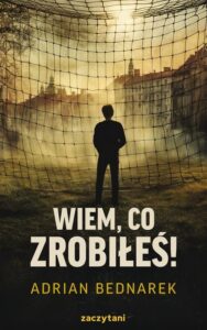 Okładka: Wiem, co zrobiłeś!