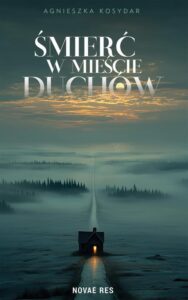 Okładka: Śmierć w Mieście Duchów