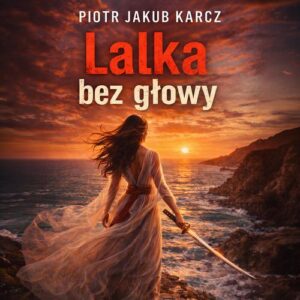 Okładka: Lalka bez głowy