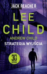 Okładka: Jack Reacher: Strategia wyjścia