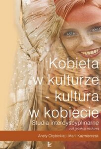 Okładka: Kobieta w kulturze – kultura w kobiecie