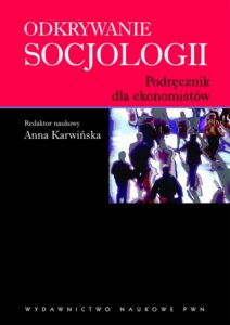 Okładka: Odkrywanie socjologii. Podręcznik dla ekonomistów