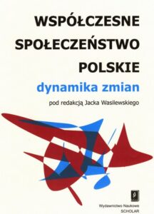 Okładka: Współczesne społeczeństwo polskie. Dynamika zmian