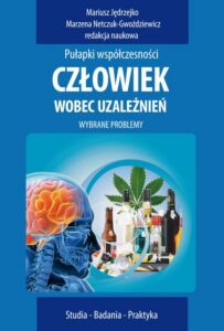 Okładka: Człowiek wobec uzależnień