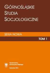 Okładka: Górnośląskie Studia Socjologiczne. Seria Nowa. T. 1