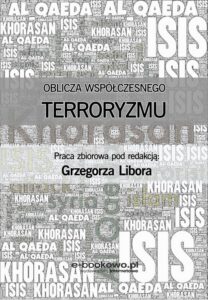 Okładka: Oblicza współczesnego terroryzmu