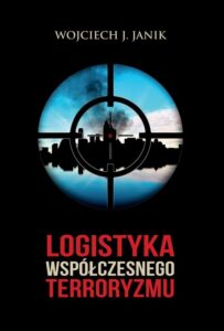Okładka: Logistyka współczesnego terroryzmu