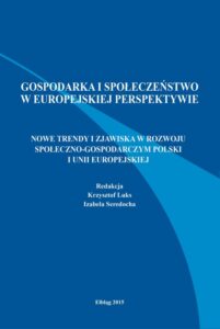 Okładka: Nowe trendy i zjawiska w rozwoju społeczno-gospodarczym Polski i Unii Europejskiej