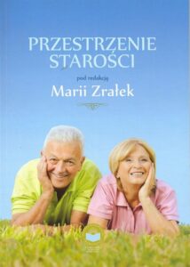 Okładka: Przestrzenie starości