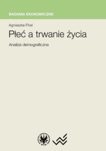 Okładka: Płeć a trwanie życia. Analiza demograficzna