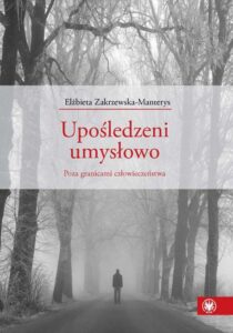 Okładka: Upośledzeni umysłowo. Poza granicami człowieczeństwa