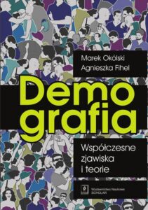 Okładka: Demografia Współczesne zjawiska i teorie
