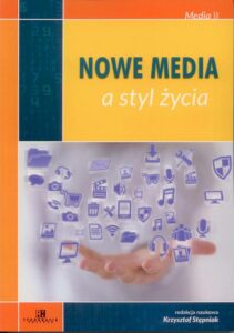 Okładka: Nowe media a styl życia