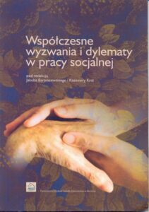 Okładka: Współczesne wyzwania i dylematy w pracy socjalnej