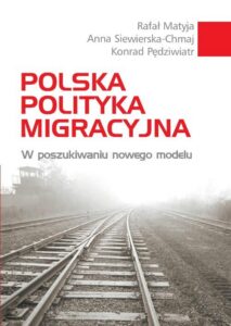 Okładka: Polska polityka migracyjna. W poszukiwaniu nowego modelu
