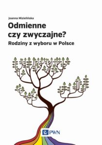 Okładka: Odmienne czy zwyczajne?. Rodziny z wyboru w Polsce