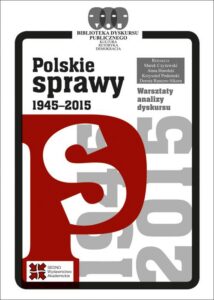 Okładka: Polskie sprawy 1945-2015