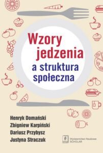 Okładka: Wzory jedzenia a struktura społeczna