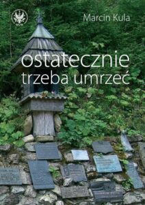 Okładka: Ostatecznie trzeba umrzeć