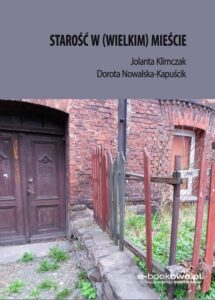 Okładka: Starość w (wielkim) mieście