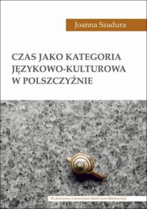Okładka: Czas jako kategoria językowo-kulturowa w polszczyźnie