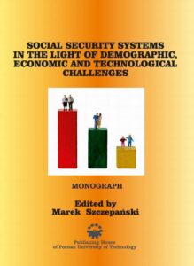 Okładka: Social security systems in the light of demographic, economic and technological challenges