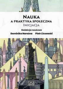 Okładka: Nauka a praktyka społeczna. Inicjacja