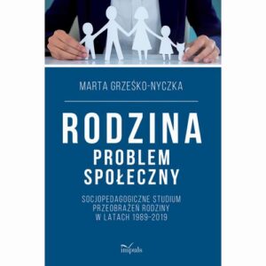 Okładka: RODZINA problem społeczny