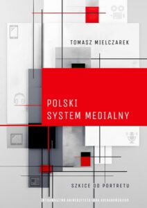 Okładka: Polski system medialny. Szkice do portretu