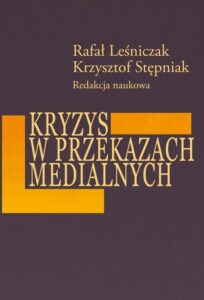 Okładka: Kryzys w przekazach medialnych