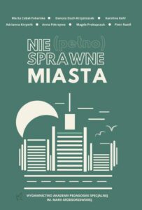 Okładka: Nie(pełno)sprawne miasta