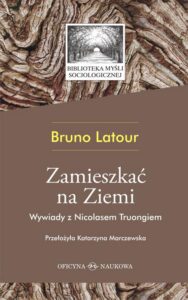 Okładka: Zamieszkać na Ziemi.Wywiady z Nicolasem Truongiem we współpracy z Rose Vidal.