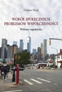 Okładka: Wokół społecznych problemów współczesności. Wybrane zagadnienia