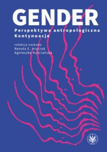 Okładka: Gender. Perspektywa antropologiczna. Kontynuacje