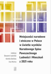 Okładka: Mniejszości narodowe i etniczne w Polsce w świetle wyników Narodowego Spisu Powszechnego Ludności i Mieszkań z 2021 roku