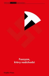 Okładka: Faszyzm, który nadchodzi