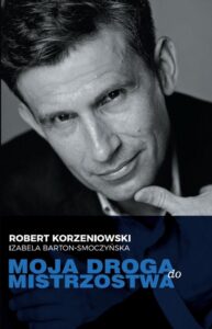 Okładka: Moja droga do mistrzostwa