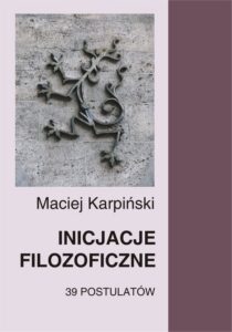 Okładka: Inicjacje filozoficzne. 39 postulatów