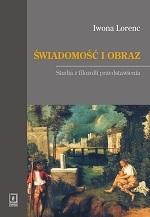 Okładka: Świadomość i obraz. Studia z filozofii przedstawienia