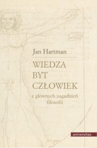 Okładka: Wiedza Byt Człowiek Z głównych zagadnień filozofii