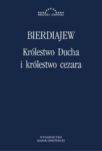Okładka: Królestwo Ducha i królestwo cezara
