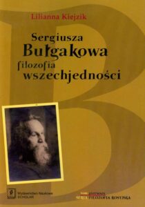 Okładka: Sergiusza Bułgakowa filozofia wszechjedności